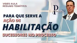 A AÇÃO DE HABILITAÇÃO