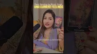 UNKI CURRENT FEELINGS TODAY | HINDI TAROT READINGS | THE DIVINE TAROT | TIMELESS | Collective