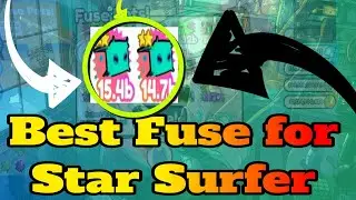 [Nico] 100% Best Fuse Method for Rainbow Star Surfer 💎Pet Sim X💎