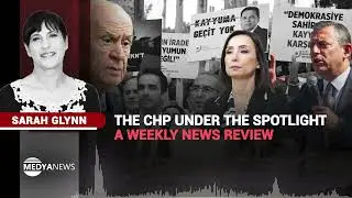 Sarah Glynn's  The CHP under the spotlight &ndash; a weekly news review
