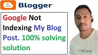 Article not indexing in google | google not indexing my post | How to fix not indexing in Google