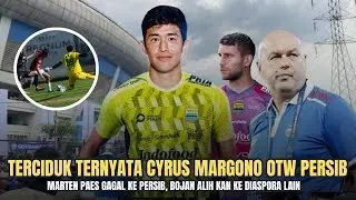 PLOT TWIST TRANSFER‼️😱 Maarten Paes Menuju Ajax, Persib 'Gercep' Amankan Cyrus Margono?