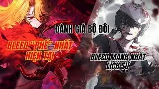 Ai Mới L&agrave; Vua Của Team Bleed? | T&ocirc;i Lải Nhải Về Don LMCL v&agrave; Ring Yi Sang Cực C&ocirc;ng Bằng (Chắc Thế?)