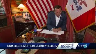 Iowa Board of Canvass certifies 2024 election results
