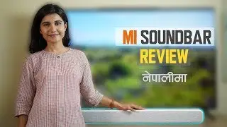 MI Soundbar Nepali Review!