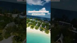 ✨ Premium Maldives Escape, All Included ✨Oaga Art Resort Maldives 🎨🌴🏖️