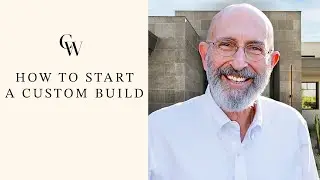 How Do I Start a Custom Home Build?