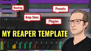 My Reaper Template For Writing Music