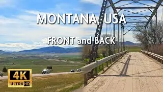 Montana - Front and Back: Driving Montana Highways and Country Roads || 4k