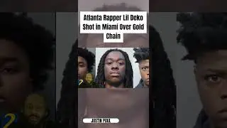 Atlanta Rapper Lil Deko Shot in Miami Over Gold Chain