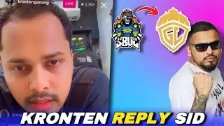 Kronten Reply to SID 😳 | GodL Pay 3xSalary ? #sid #soul #godlike #ghatak #scout #neyoo #controversy