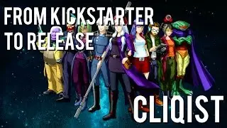 From Kickstarter to Release - Cosmic Star Heroine