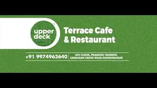 UPPER DECK - Terrace cafe and Restaurant - Advertisement video | KR Digital Marketing