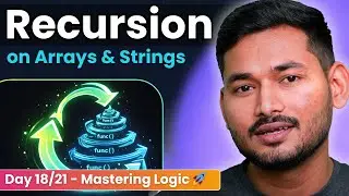 Recursion on Arrays & Strings in JavaScript | Day 18/21 of Problem Solving with JS🚀