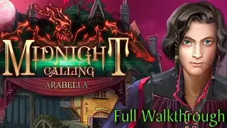 Let's Play - Midnight Calling 5 - Arabella - Full Walkthrough