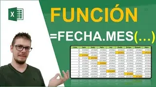 Tutorial de la Funci&oacute;n Fecha.mes en Excel.