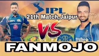 RR VS MI FANMOJO | RAJ VS MUM FANMOJO