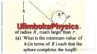 5EN.Rotation dynamics.(a)demo. parallel axis theorem of rolling object,minimum height sphere compl..