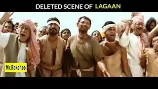 Deleted scene of Lagaan | Ek baar Zaroor Dekho | Mr.Bakchoo