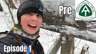 Appalachian Trail 2025 Prep | Episode 1