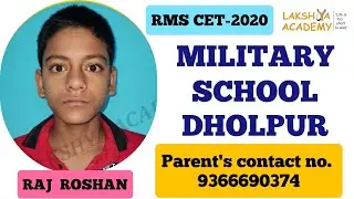 RAJ ROSHAN Selected in Military School Dholpur | Military School Dholpur | RMS Dholpur