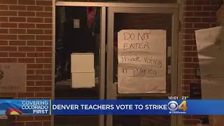 Denver Classroom Teacers Association Votes To Strike