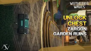 How to Unlock Chest in Zargon Garden: Ruins | Wuthering Waves