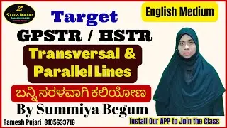 Transversal Line and Parallel lines Part 2| for GPSTR and HSTR |By Summiya Begum