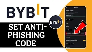 🔐 How to Activate Anti-Phishing Code on Bybit ✅ | Secure Your Bybit Account Step-by-Step (2025) 🛡️📲
