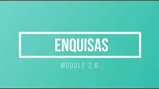 Enquisas con Moodle 2.6
