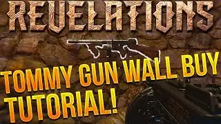 REVELATIONS: TOMMY GUN CHALK WALL BUY & TRADE WEAPONS IN REVELATIONS TUTORIAL! - Black Ops 3 Zombies