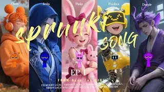 Sprunki song -Anthropomorphic anime version