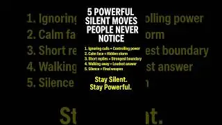 5 Silent Moves That Make You Powerful | Dark Psychology