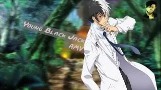 Young Black Jack ◄AMV► Crash