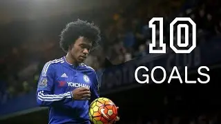 Willian Borges - First 10 Goals For Chelsea FC - HD