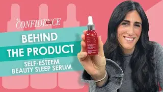 Behind the Treatment: The Truth About Beauty Sleep & Self-Esteem Beauty Sleep Serum