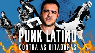 Quando o Punk enfrentou a REPRESS&Atilde;O na Am&eacute;rica Latina