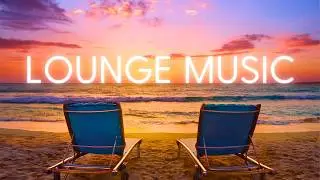 Sunset Grooves ♪ Smooth Lounge Music for a Cozy Retreat