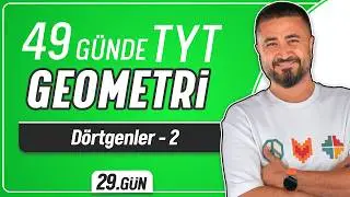 Dörtgenler 2 | 49 Günde TYT Geometri Kampı 29.Gün | Rehber Matematik