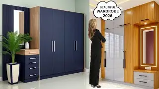 50+ Latest Wardrobe Design Ideas 2026 | Modern Bedroom Almari Designs | Trending Interior Styles