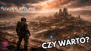Czy Starrupture to HIT? Dron i mega fabryka na Arkadii-7 | Starrupture PL