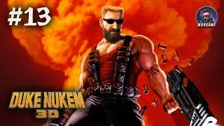 ЭТО ФИНАЛ?.. | Прохождение ЛЕГЕНДАРНОЙ Duke Nukem 3D #13
