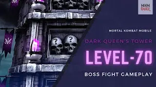 Level 70 - SHAO KAHN Boss Fight - Dark Queen's Tower Gameplay Mortal Kombat