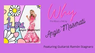 WHY Featuring guitarist Ram&oacute;n Stagnaro Video Filmed in Italy 2021