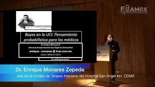Pensamiento Probabilístico para los Médicos -  Dr. Enrique Monares Zepeda