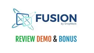 Fusion by DropMock Review Demo Bonus - 8-in-1 Video Software for the Price of One