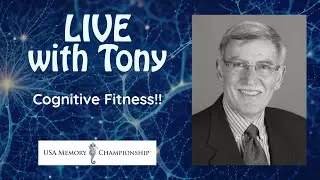 Live With Tony: Cognitive Fitness!!