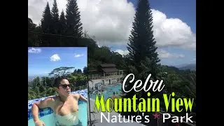 Mountain View Nature's Park Cebu | My first trip in Mountain View Cebu | Neil VT