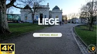 Virtual Walk in Liege, Belgium.
