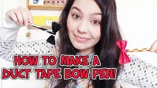 DIY:Duct Tape Bow Pen Tutorial!